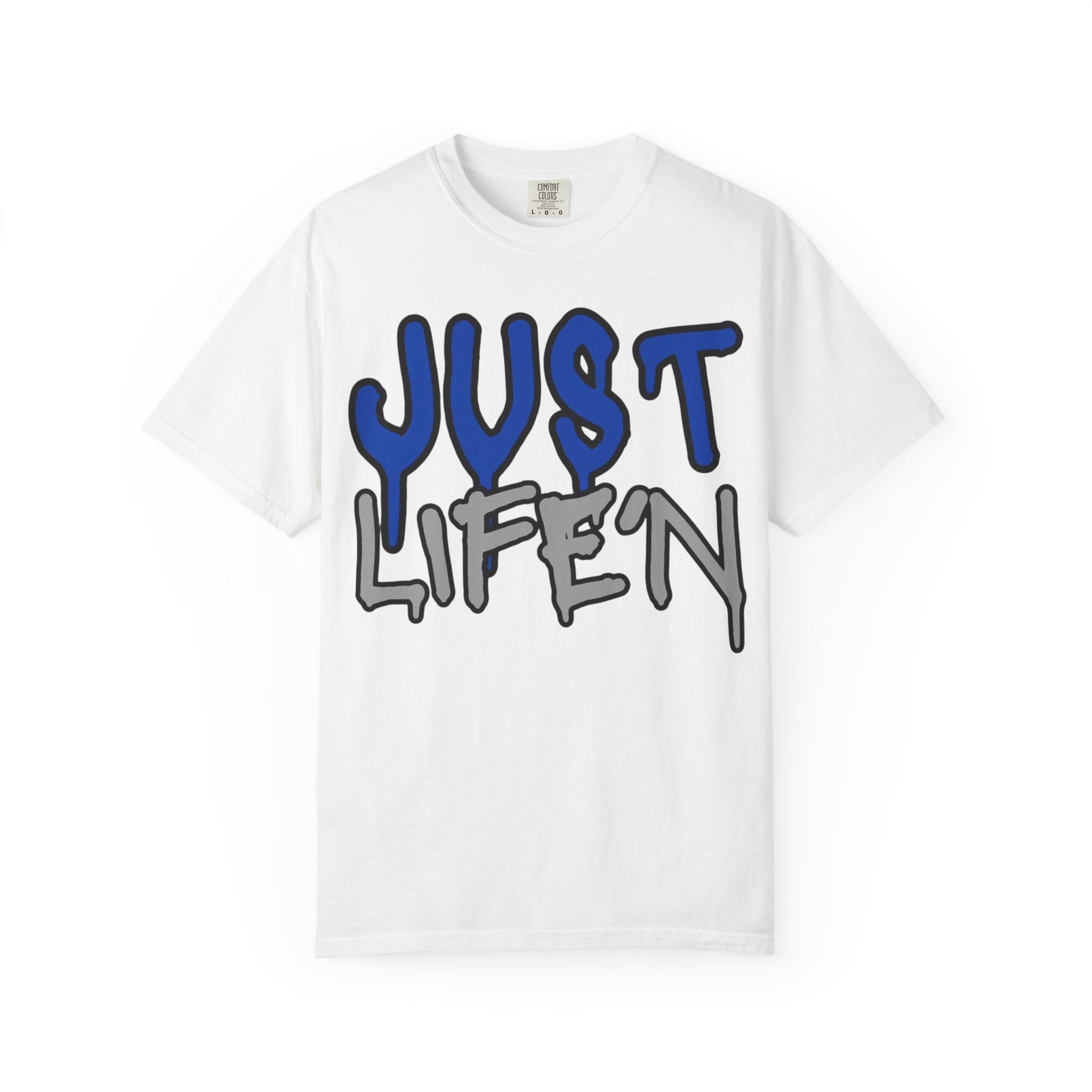 JUST LIFE'N SHIRT